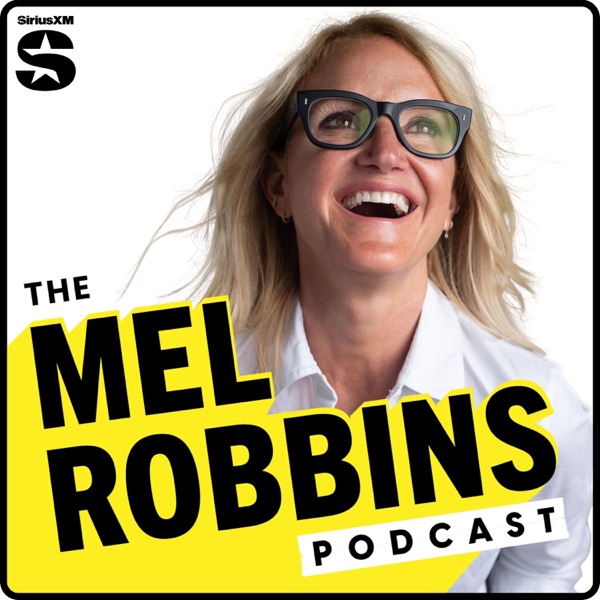 The Mel Robbins Podcast podcast cover art - one of the best coaching, mindset, and personal growth podcasts to be a guest on in 2026
