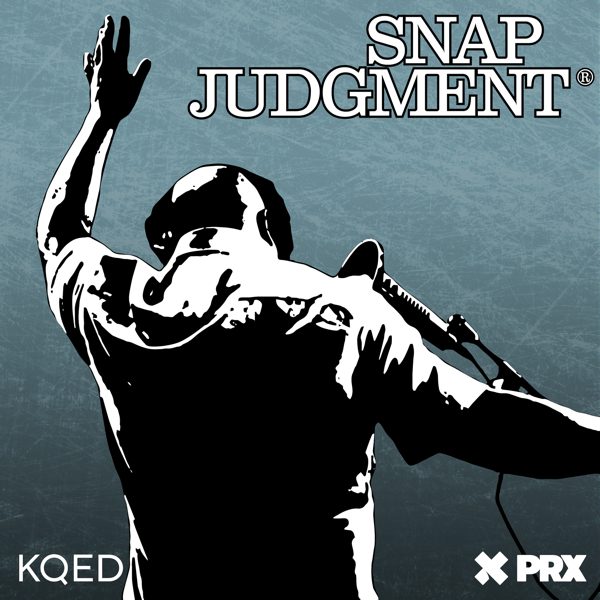 Snap Judgment podcast cover art