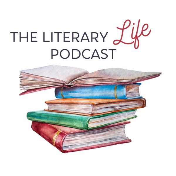 The Literary Life Podcast podcast cover art