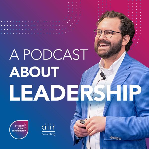 A Podcast About Leadership podcast cover art