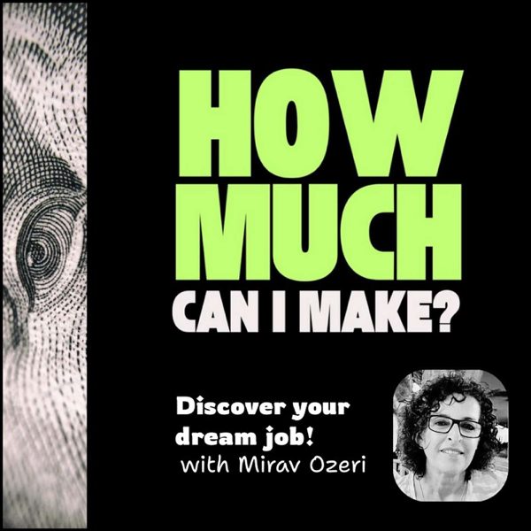 How Much Can I Make? — Real Jobs. Real Stories. Career Insights podcast cover art