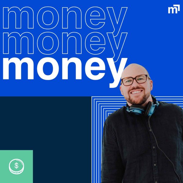 money money money podcast cover art