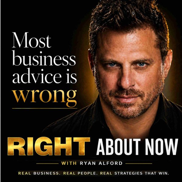 Right About Now - Legendary Business Advice podcast cover art