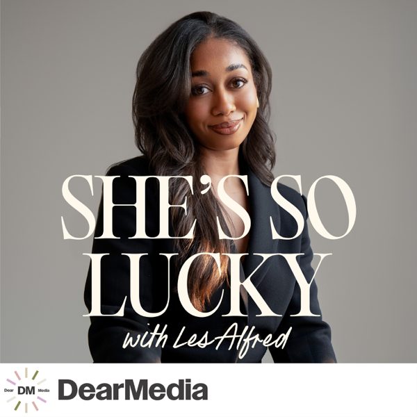 She's So Lucky podcast cover art