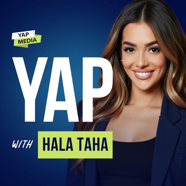 Young and Profiting (YAP) with Hala Taha: Entrepreneurship and Self-Improvement Podcast podcast cover art