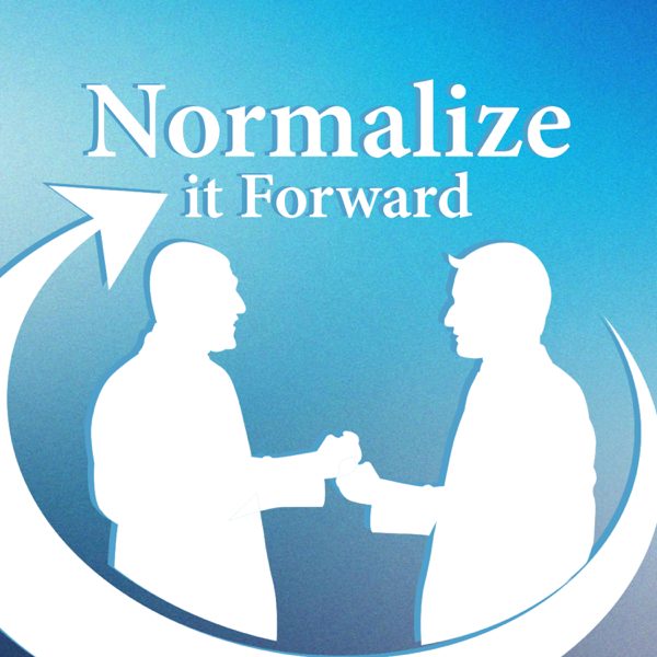 Normalize It Forward podcast cover art