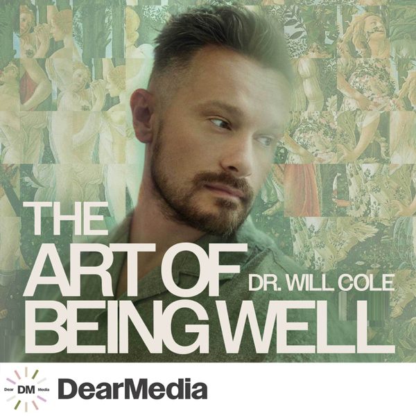 The Art of Being Well podcast cover art