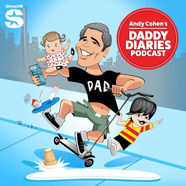 Andy Cohen’s Daddy Diaries Podcast podcast cover art
