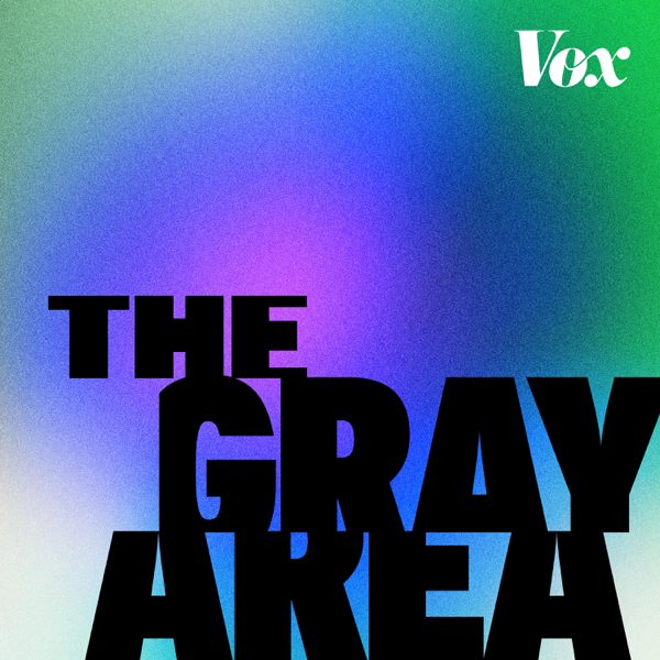 The Gray Area with Sean Illing podcast cover art