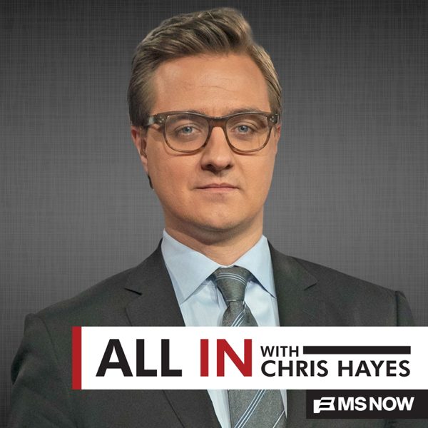 All In with Chris Hayes podcast cover art