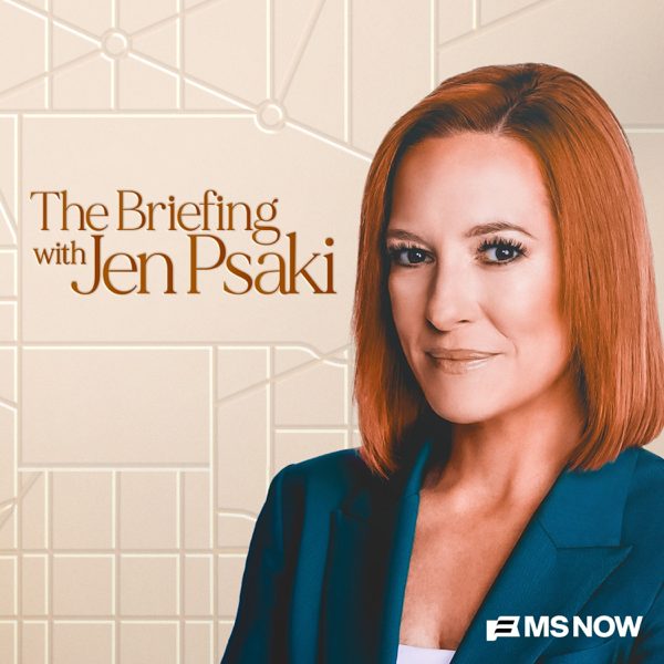 The Briefing with Jen Psaki podcast cover art