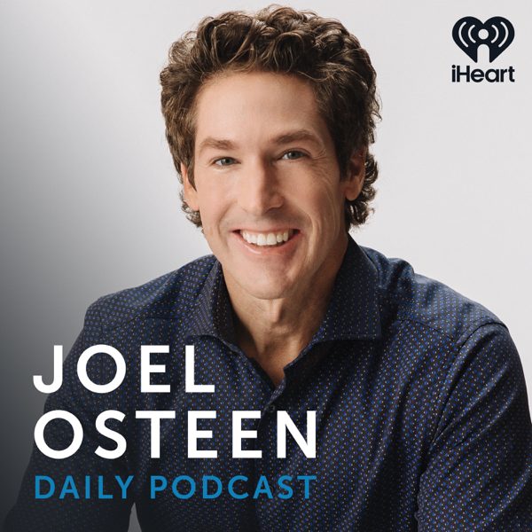 Joel Osteen Podcast podcast cover art