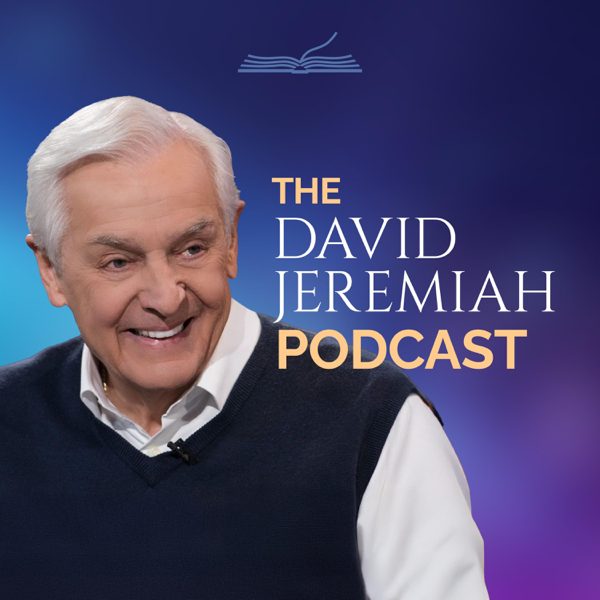 The David Jeremiah Podcast podcast cover art
