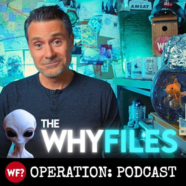The Why Files: Operation Podcast podcast cover art