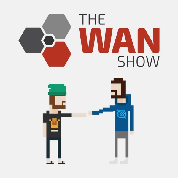 The WAN Show podcast cover art