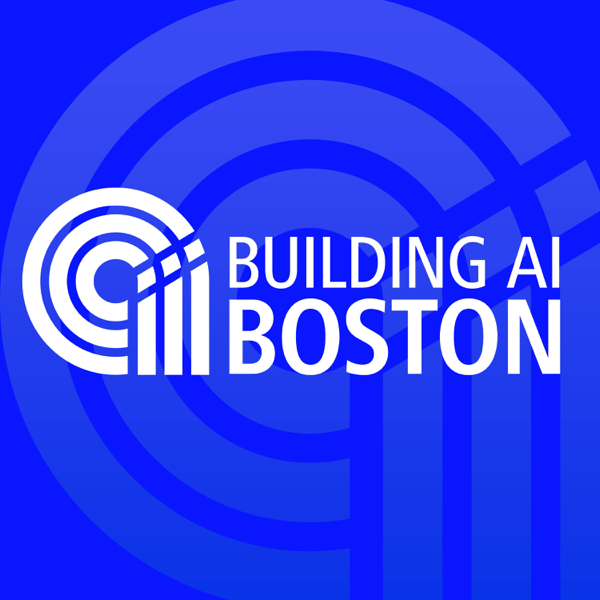 Building AI Boston podcast cover art
