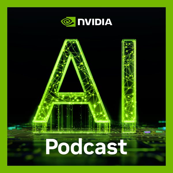 NVIDIA AI Podcast podcast cover art