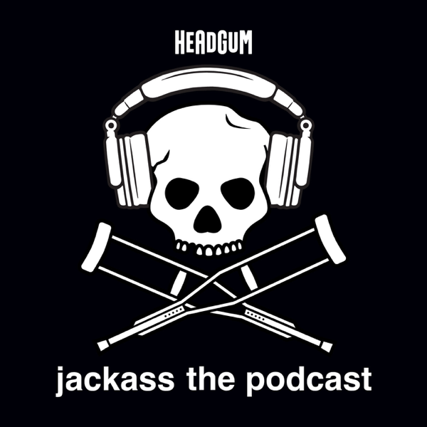 jackass the podcast with johnny knoxville and jeff tremaine podcast cover art