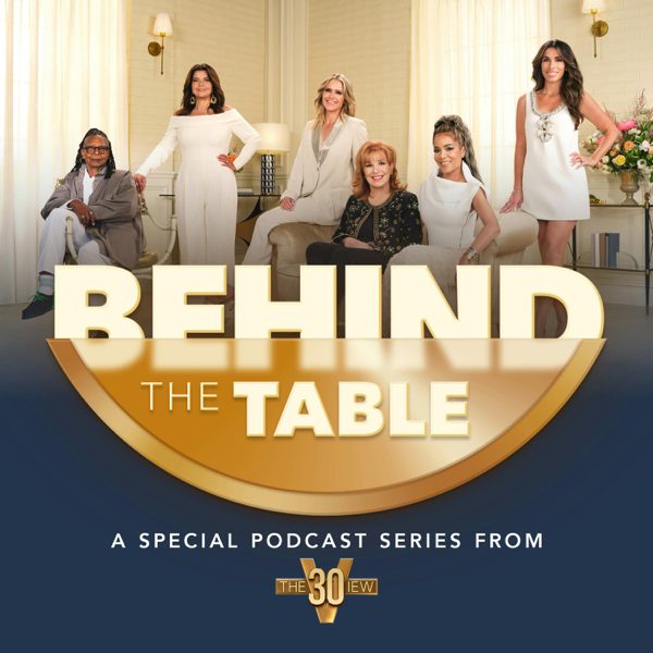 The View: Behind the Table podcast cover art