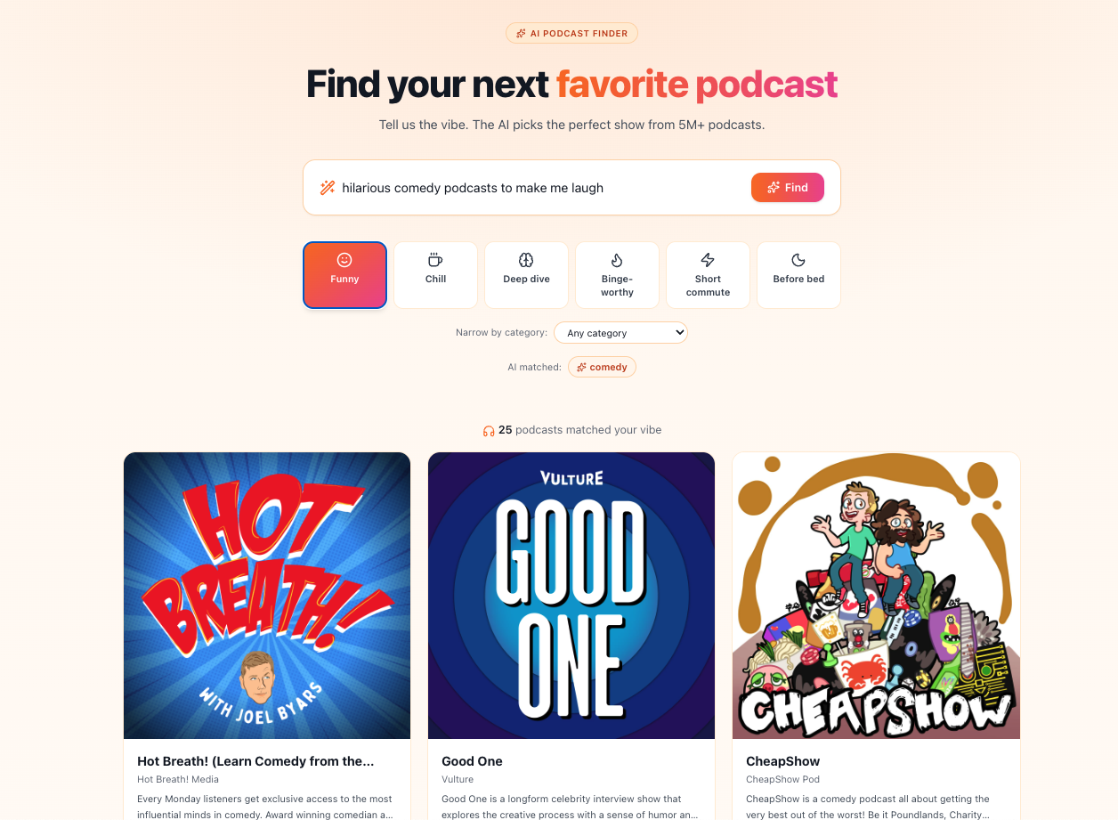 Step 2: AI hand-picks from 5M+ podcasts